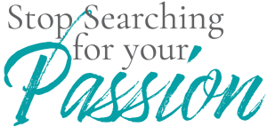 Stop Searching for your passion - colour